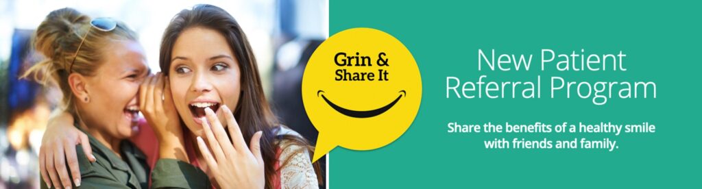 grin and share it new patient referral program